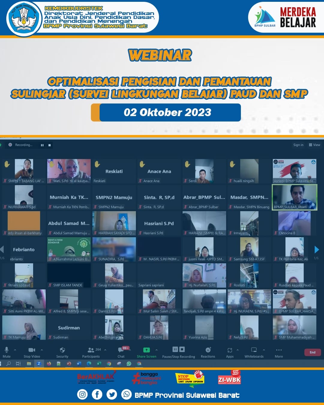 Pelaksanaan Webinar Optmalisasi Pengisian dan Pemantauan Sulingjar (Survei Lingkungan Belajar) PAUD dan SMP