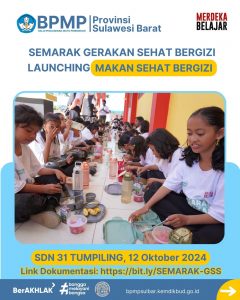 BPMP Launching Semarak Gerakan Sehat Bergizi