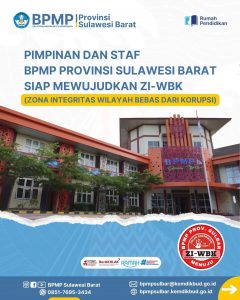 Sulawesi Barat Siap Wujudkan Zona Integritas Wilayah Bebas dari Korupsi (ZI-WBK)