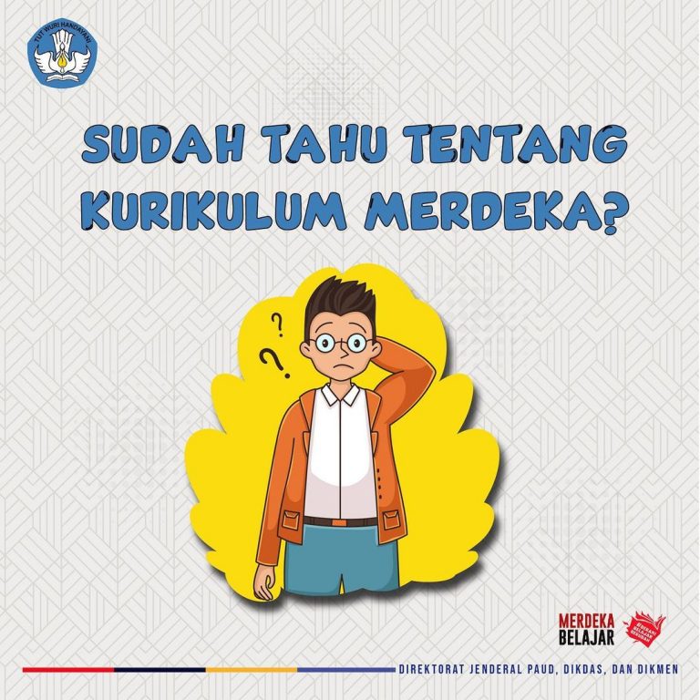 SUDAH TAHU TENTANG KURIKULUM MERDEKA?